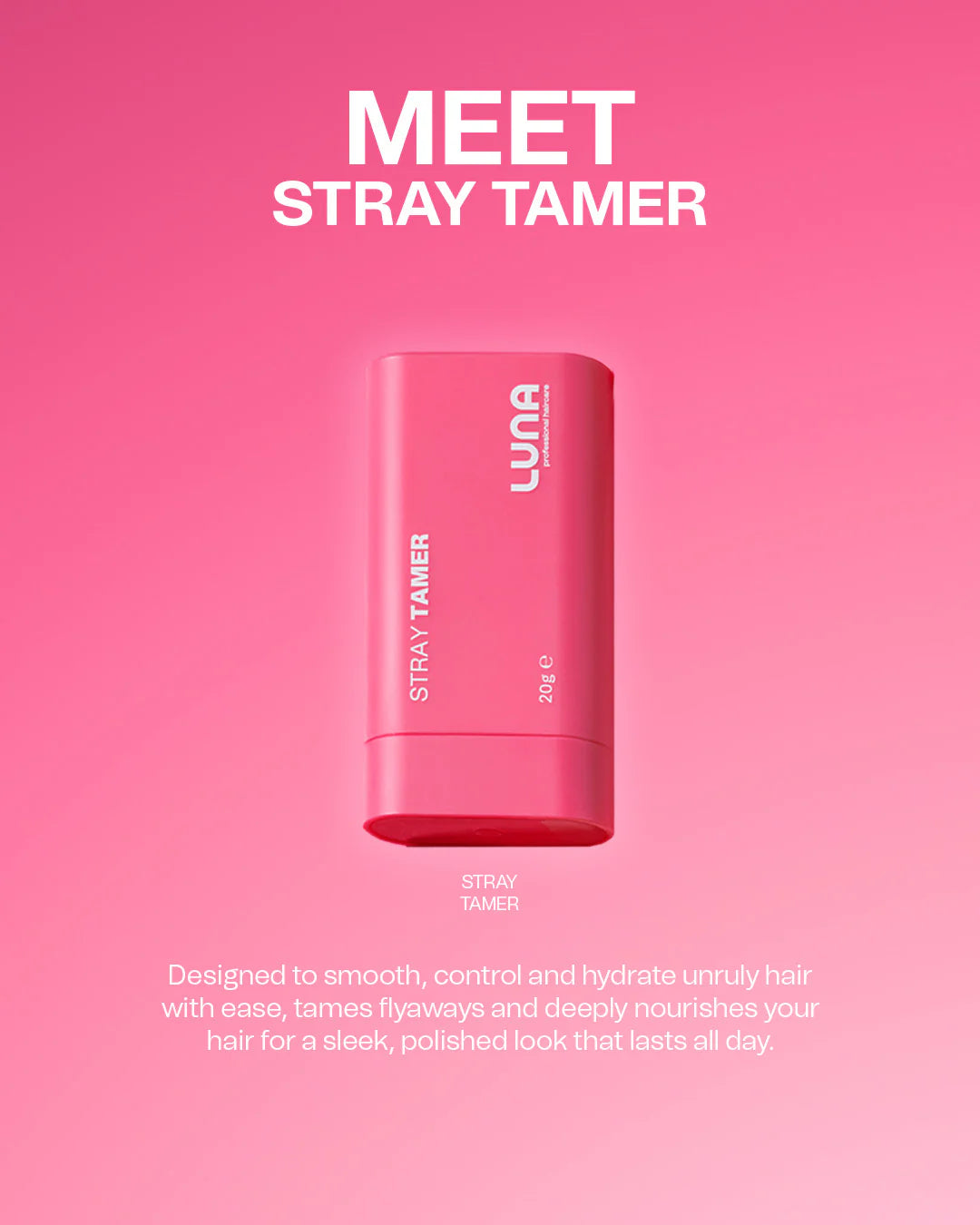 Luna Stray Tamer 20g